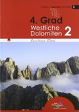 4.Grad Westliche Dolomiten, Band II 4.Grad Westliche Dolomiten, Band II