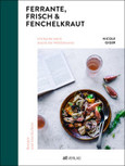 Ferrante, Frisch & Fenchelkraut Ferrante, Frisch & Fenchelkraut
