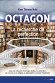 Octagon 4 - La recherche de perfection