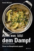 Alles aus dem Dampf