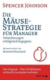 Die Mäusestrategie für Manager (SA) Die Mäusestrategie für Manager (SA)