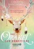 Das Orakel der Krafttiere, 68 Orakelkarten m. Anleitungsbuch Das Orakel der Krafttiere, 68 Orakelkarten m. Anleitungsbuch