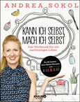Kann ich selbst, mach ich selbst Kann ich selbst, mach ich selbst