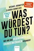 Was würdest Du tun? Was würdest Du tun?