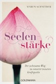 Seelenstärke Seelenstärke