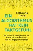 Ein Algorithmus hat kein Taktgefühl Ein Algorithmus hat kein Taktgefühl
