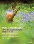 Das Seelenleben der Tiere Das Seelenleben der Tiere