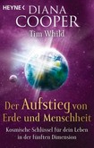 Der Aufstieg von Erde und Menschheit Der Aufstieg von Erde und Menschheit