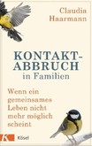 Kontaktabbruch in Familien Kontaktabbruch in Familien