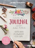 Gestalte dein Journal mit der Bullet-Methode Gestalte dein Journal mit der Bullet-Methode