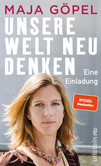 Unsere Welt neu denken Unsere Welt neu denken