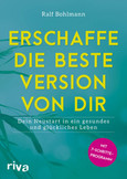 Erschaffe die beste Version von dir Erschaffe die beste Version von dir