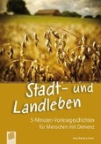 Stadt- und Landleben Stadt- und Landleben