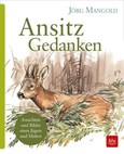 Ansitzgedanken Ansitzgedanken
