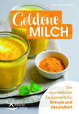 Goldene Milch Goldene Milch