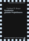 Paradoxien globaler Projektteams Paradoxien globaler Projektteams