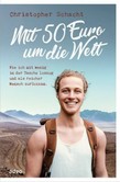 Mit 50 Euro um die Welt Mit 50 Euro um die Welt