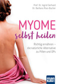 Myome selbst heilen Myome selbst heilen