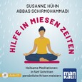Hilfe in miesen Zeiten. Audio-CD Hilfe in miesen Zeiten. Audio-CD