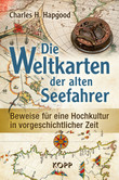 Die Weltkarten der alten Seefahrer Die Weltkarten der alten Seefahrer