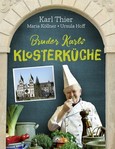Bruder Karls Klosterküche Bruder Karls Klosterküche