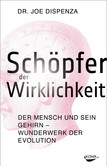 Schöpfer der Wirklichkeit Schöpfer der Wirklichkeit