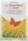 Das Weiterleben der Seele Das Weiterleben der Seele