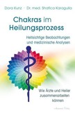Chakras im Heilungsprozess Chakras im Heilungsprozess