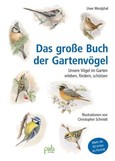 Das große Buch der Gartenvögel Das große Buch der Gartenvögel