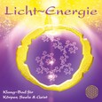 Licht-Energie mit ausgewählten Frquenzen, Audio-CD Licht-Energie mit ausgewählten Frquenzen, Audio-CD