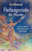 Heilungscode der Plejader Heilungscode der Plejader