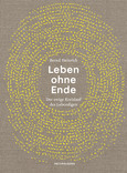 Leben ohne Ende Leben ohne Ende