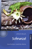 Schrunzel-Geschichten Schrunzel-Geschichten