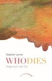 Who dies Who dies