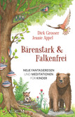 Bärenstark & Falkenfrei Bärenstark & Falkenfrei