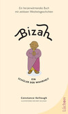 Bizah - Ein Schüler der Wahrheit Bizah - Ein Schüler der Wahrheit