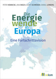 Die Energiewende in Europa Die Energiewende in Europa