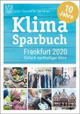 Klimasparbuch Frankfurt 2020 Klimasparbuch Frankfurt 2020