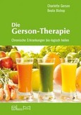 Die Gerson-Therapie Die Gerson-Therapie