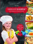 Kinderleichte Becherküche - Ofengerichte für die ganze Familie, m. Messbecher-Set 5-tlg. Kinderleichte Becherküche - Ofengerichte für die ganze Familie, m. Messbecher-Set 5-tlg.