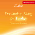 Der lautlose Klang der Liebe - mp3 Download Der lautlose Klang der Liebe - mp3 Download