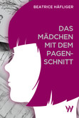 Das Mädchen mit dem Pagenschnitt Das Mädchen mit dem Pagenschnitt