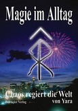 Magie im Alltag Magie im Alltag