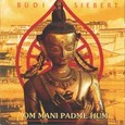 Om Mani Padme Hum Audio CD Om Mani Padme Hum Audio CD