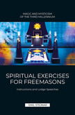Stejnar 2: SPIRITUAL EXERCISES FOR FREEMASONS