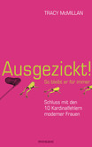 Ausgezickt! So bleibt er für immer Ausgezickt! So bleibt er für immer