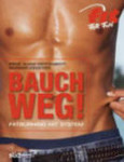 Bauch weg!