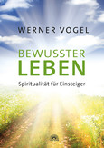 Bewusster leben