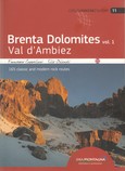 Brenta Dolomites vol. 1 Val d´Ambiez Brenta Dolomites vol. 1 Val d´Ambiez