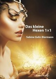 Das kleine Hexen 1x1 Das kleine Hexen 1x1